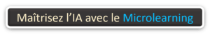 Maîtrisez l'IA avec le Microlearning